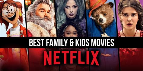 best new family movies|best family movies on netflix 2024.